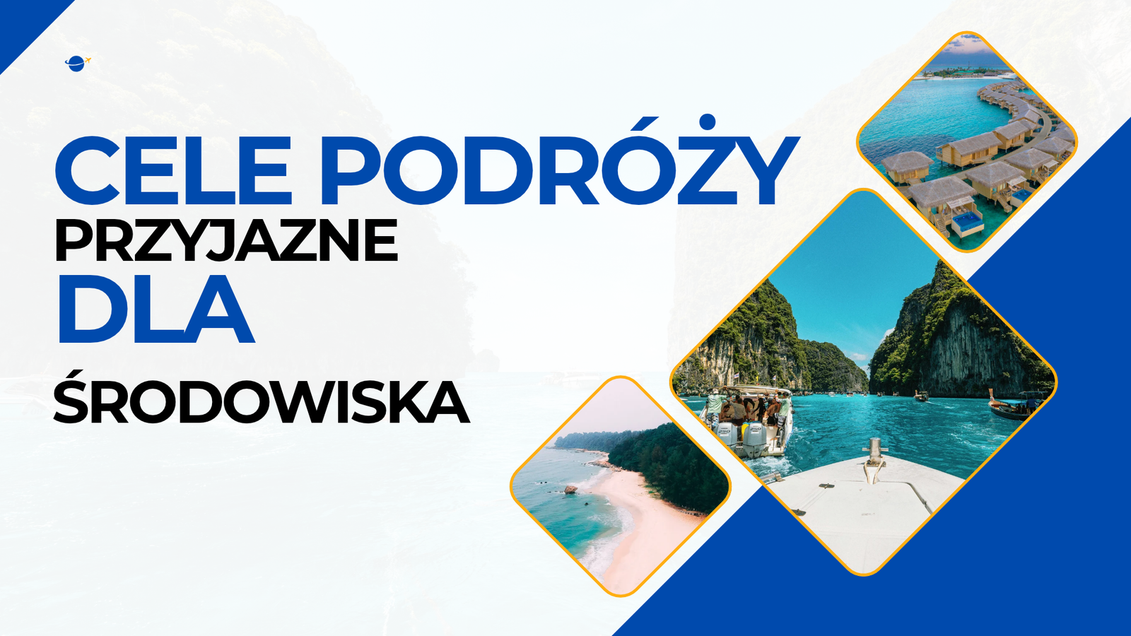 Najlepsze na świecie kierunki podróży przyjazne dla środowiska